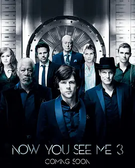 惊天魔盗团3 Now You See Me 3 (2025)
