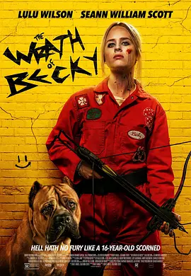 我不好惹2：贝琪之怒 Becky 2: The Wrath of Becky (2023)